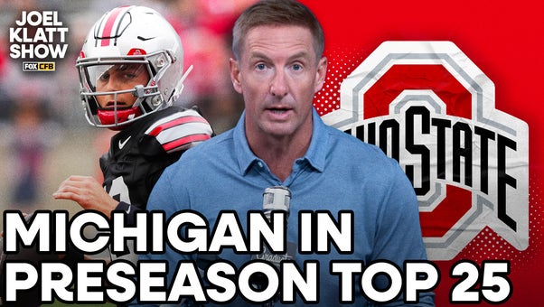 Ohio State in Joel Klatt's preseason top 25 🏈 Joel Klatt Show