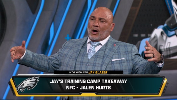 Jalen Hurts adopts different approach, Travis Kelce locked and improved? 👀 Jay Glazer's Training Camp Takeaways