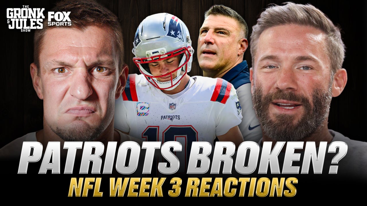 Gronk and Julian Edelman React to Drake Maye Panic and NFL Week 3 | Gronk and Jules Show