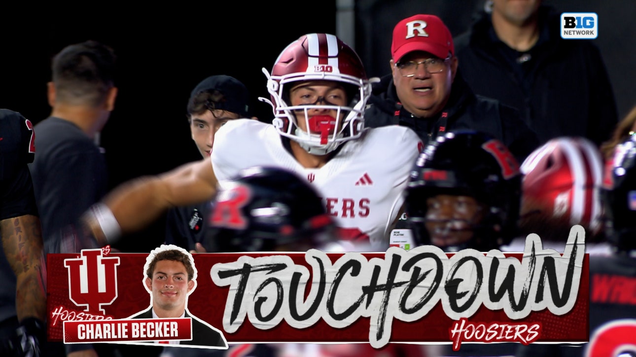 Josh Hoover connects with Charlie Becker for 9-yard TD, giving Indiana lead over Rutgers