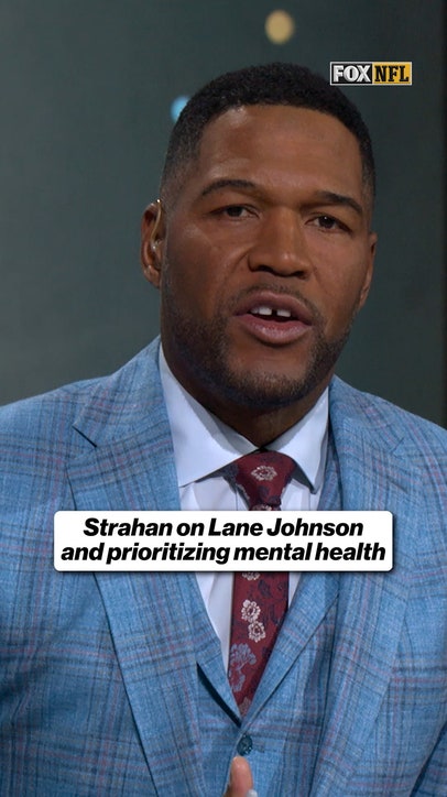 Strahan on Lane Johnson prioritizing mental health