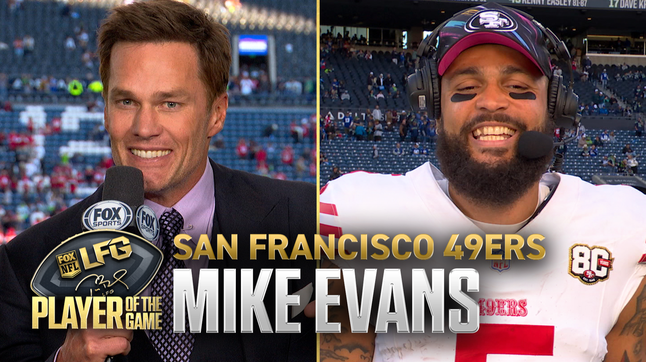 Tom Brady’s LFG Player of the Game: 49ers’ Mike Evans 🏆 Week 5