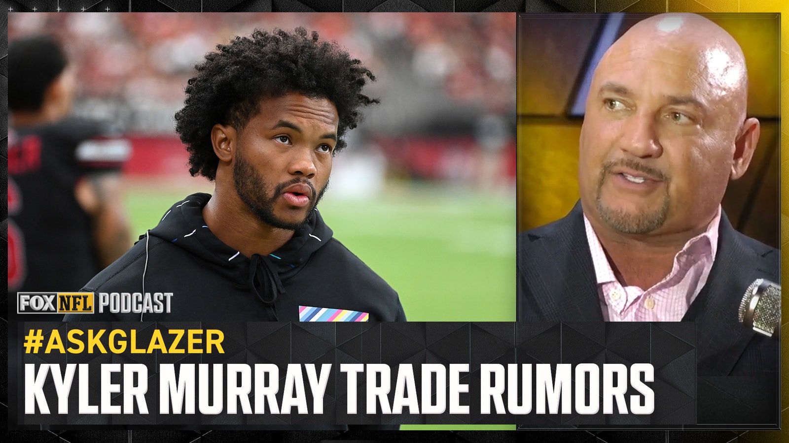 Jay Glazer on Kyler Murray rumors, if Bears will move off of Justin Fields