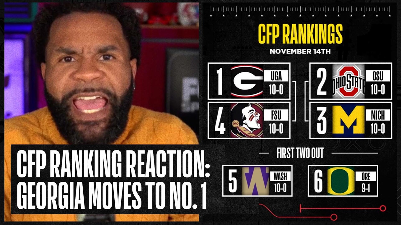 CFP Rankings Reactions: Georgia, Ohio State, Florida State & Michigan | Number One CFB Show