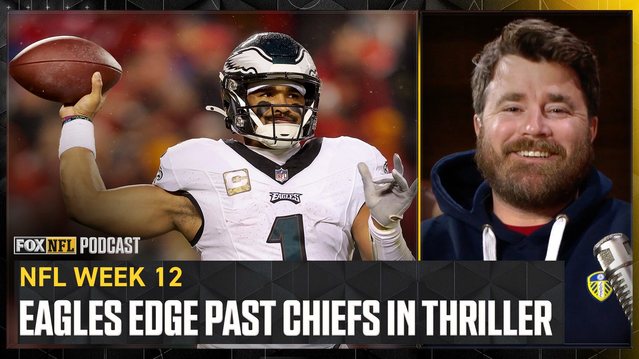  Jalen Hurts, Eagles EDGE PAST Patrick Mahomes, Chiefs - Dave Helman reacts | NFL on FOX Pod
