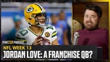 Is Jordan Love PROVING that he's a Franchise QB for the Green Bay Packers? | NFL on FOX Pod