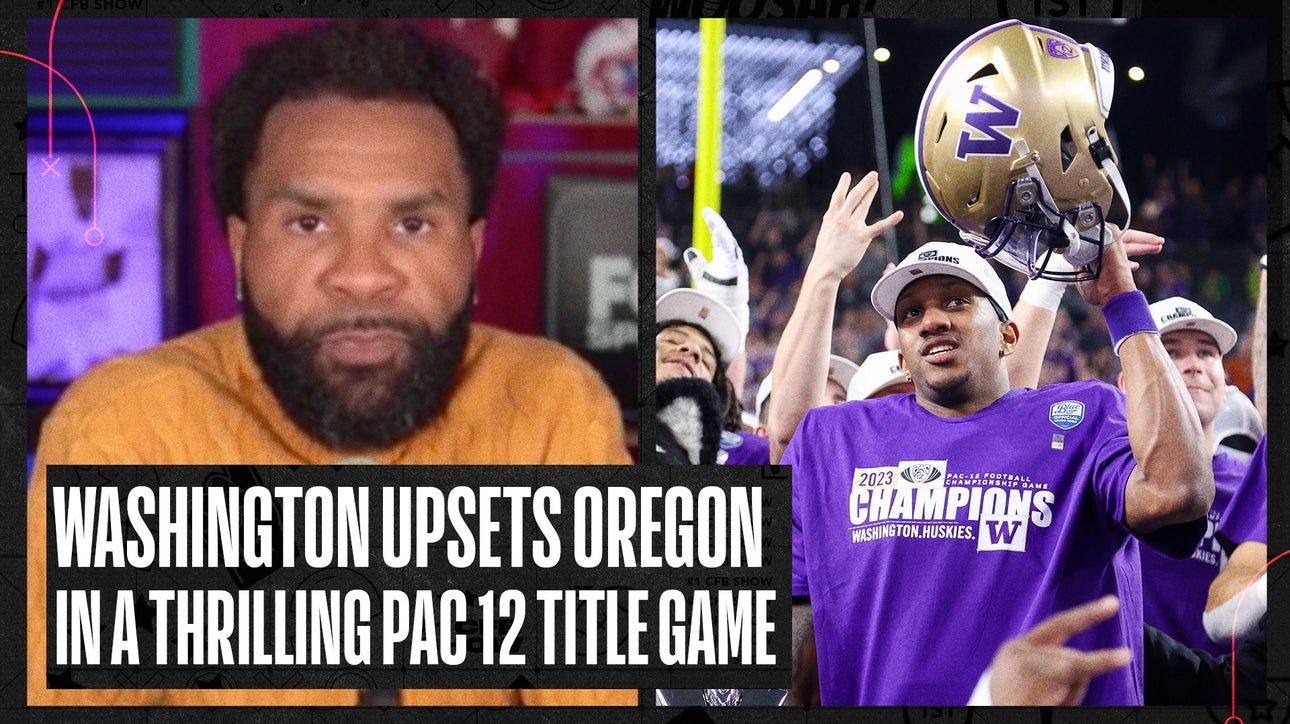 No. 3 Washington UPSETS No. 5 Oregon in a thrilling Pac-12 title game | No. 1 CFB Show