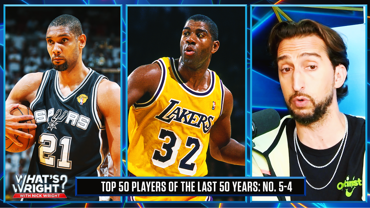 Magic Johnson and Tim Duncan | Nick Wright's Top 50 NBA Players of the Last 50 Y