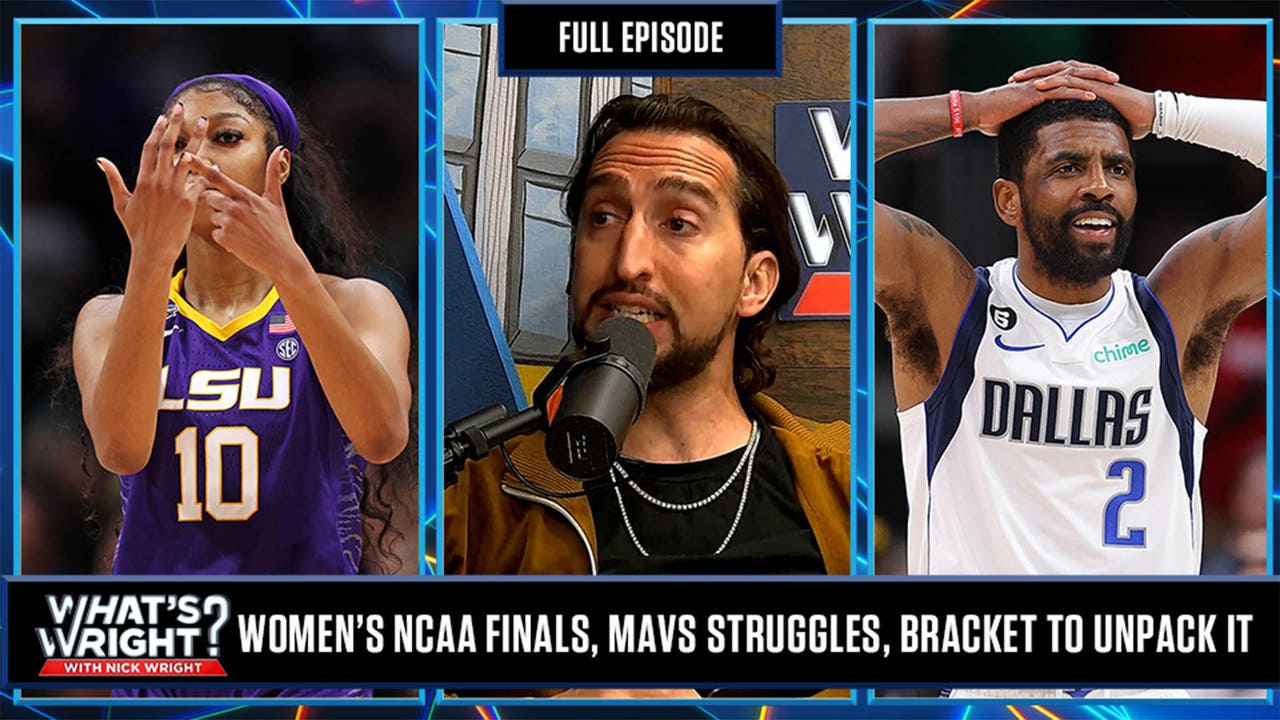 Women's NCAA Finals, Mavs Struggling & Bracket to Unpack It