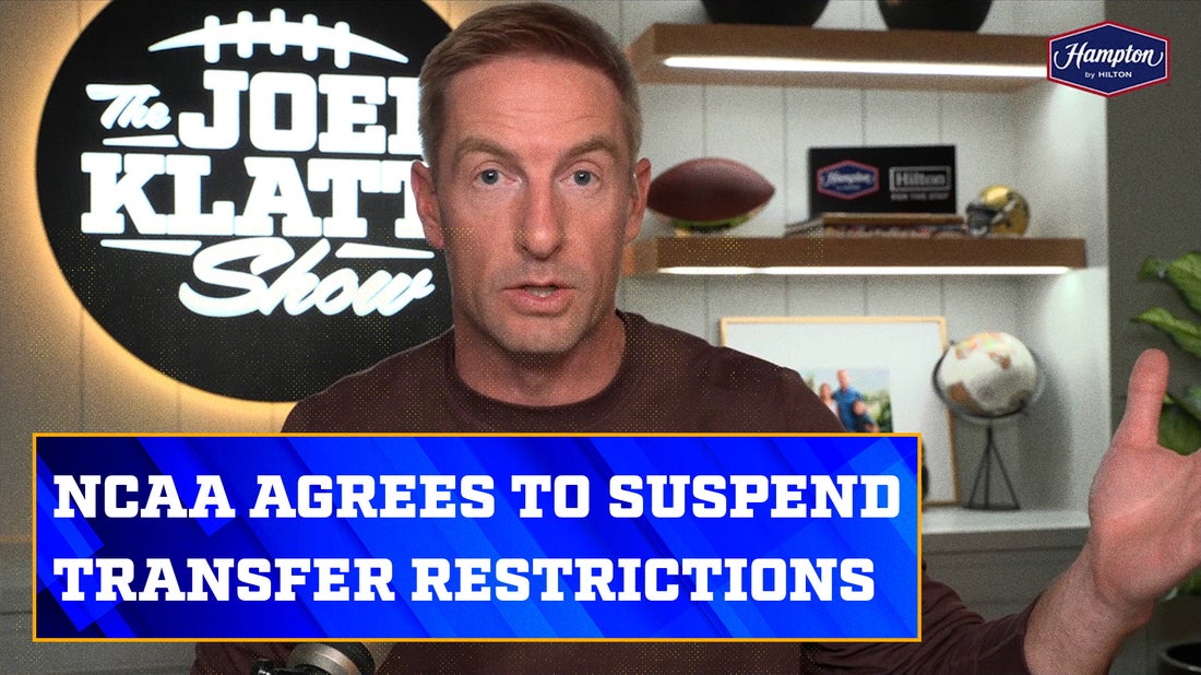 NCAA agrees to suspend transfer restrictions for the remainder of 2024 season | Joel Klatt Show