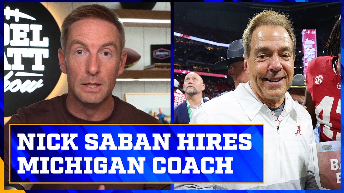 Alabama and Nick Saban hire former Michigan linebacker coach ahead of Rose Bowl | Joel Klatt Show