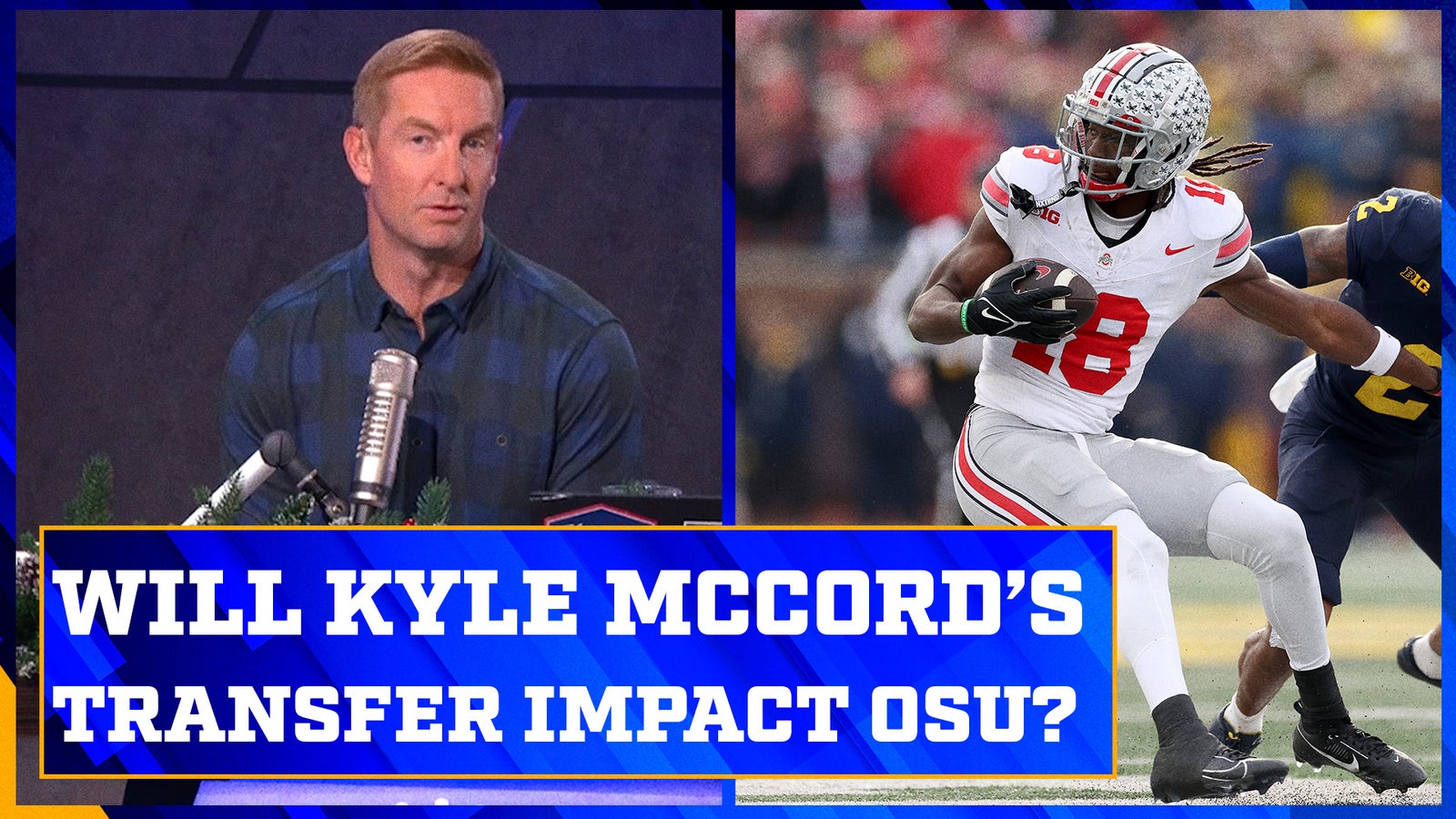Joel Klatt explains how Kyle McCord's transfer could impact Ohio State