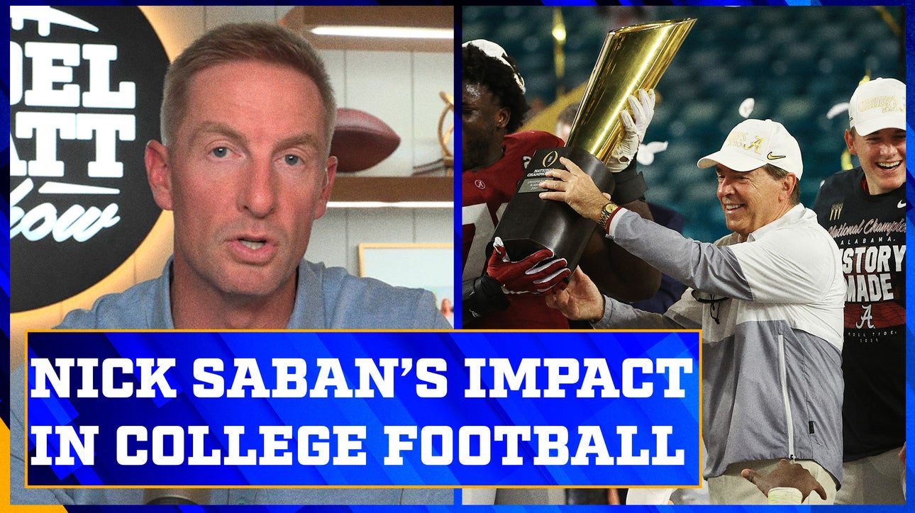 Nick Saban’s impact on college football | Joel Klatt Show