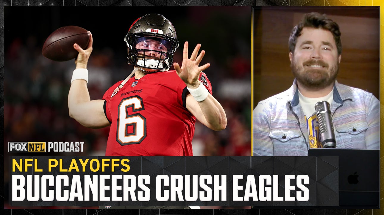 Baker Mayfield, Buccaneers CRUSH Jalen Hurts, Eagles - Dave Helman | NFL on FOX Podcast