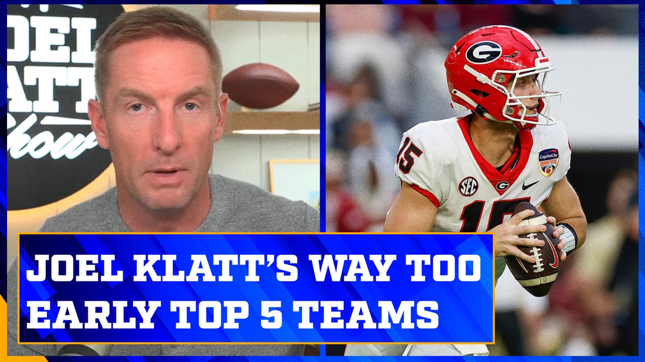 Alabama, Ohio State & Georgia in Joel Klatt’s way too early top five teams | Joel Klatt Show