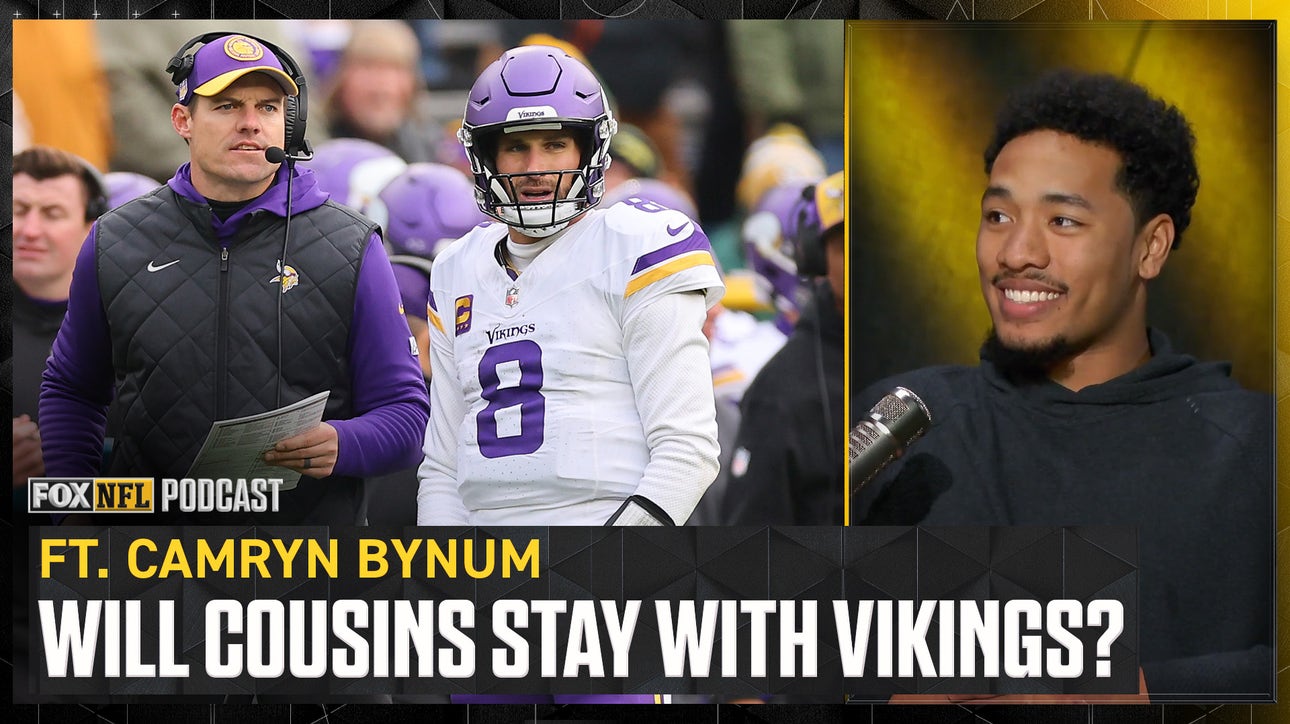 Camryn Bynum shares Vikings overcoming adversity + Kirk Cousins' future  | NFL on FOX Pod 