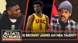 Bronny James have the talent to make it in the NBA? | All Facts No Brakes