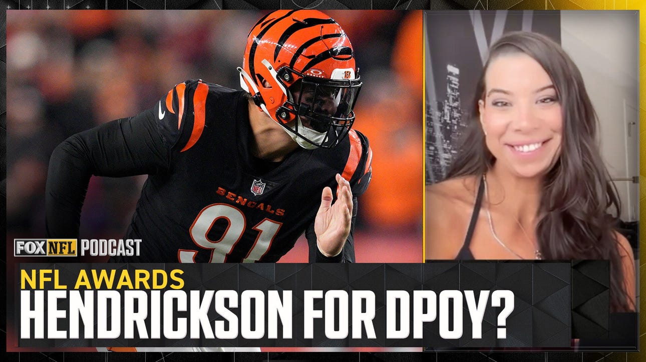 Should Trey Hendrickson have been in DPOY conversation with Myles Garrett, TJ Watt? | NFL on FOX Pod