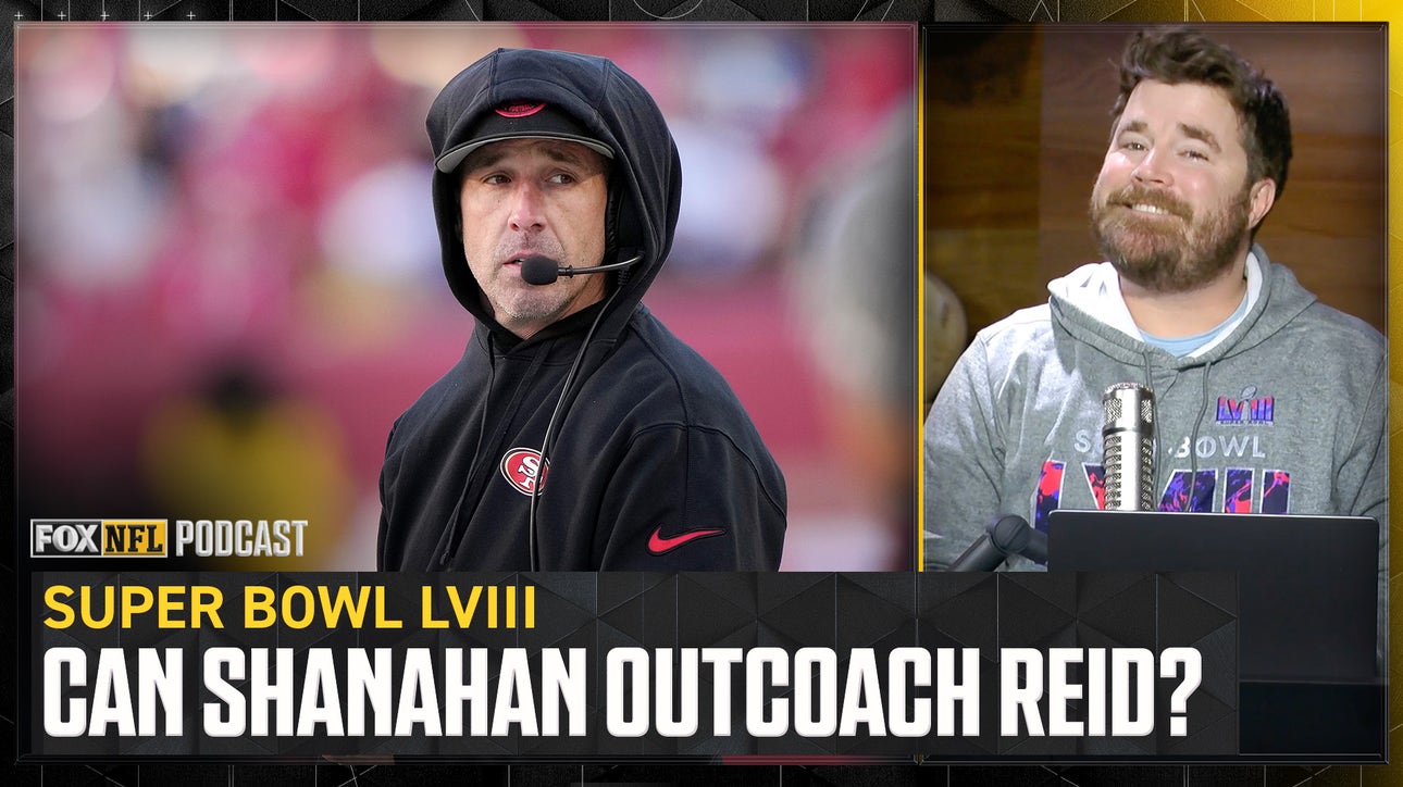 Can Kyle Shanahan outcoach Andy Reid in Super Bowl rematch? | NFL on FOX Pod