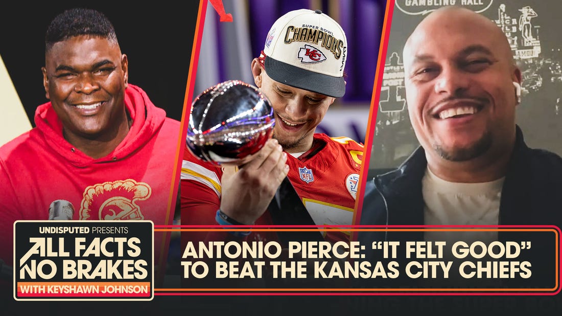 Antonio Pierce, Raiders HC remembers beating the Super Bowl champion Chiefs | All Facts No Brakes