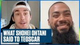 What Shohei Ohtani (大谷翔平) said to Teoscar Hernández when he signed with the Dodgers | Flippin' Bats