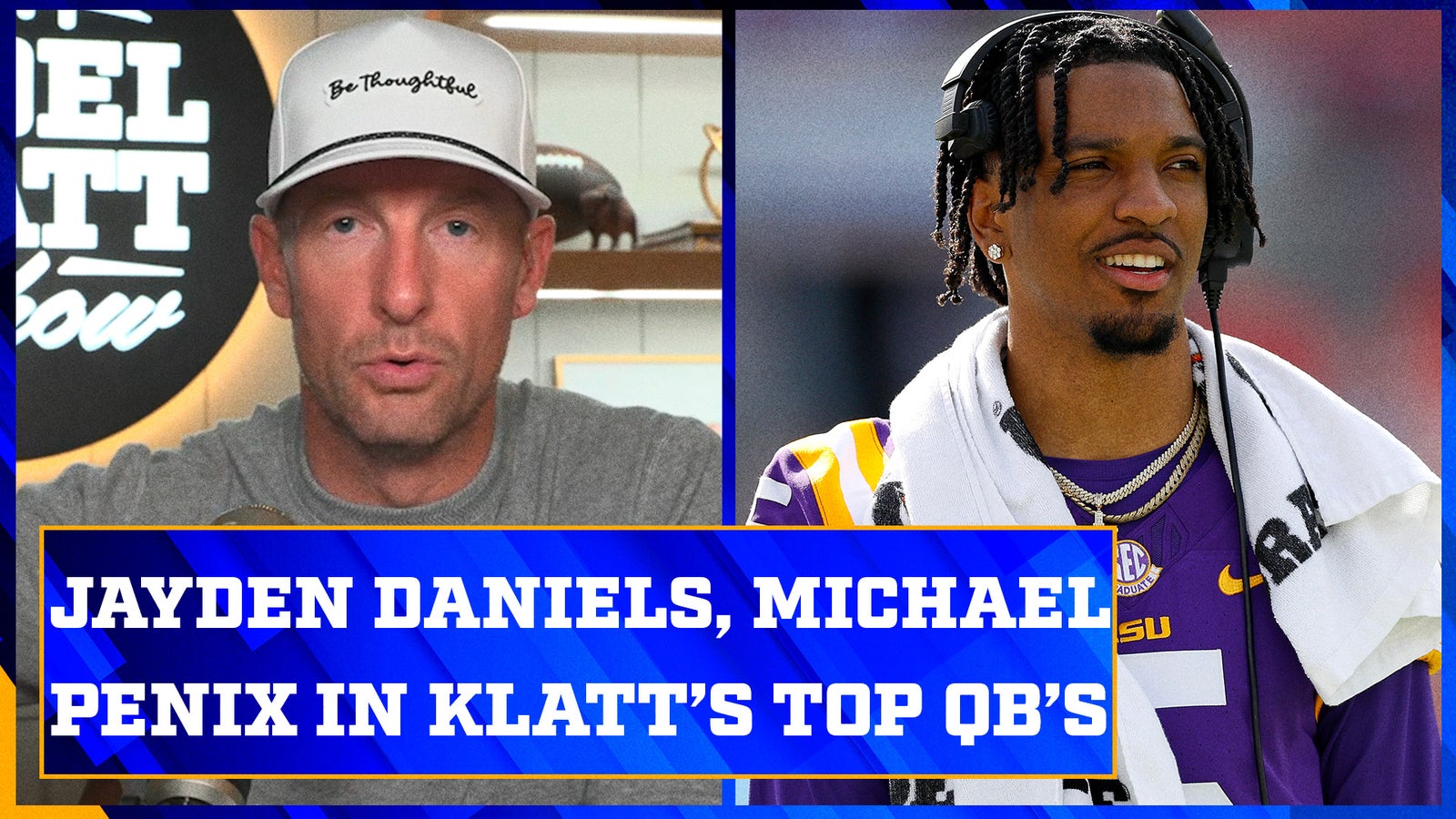 Jayden Daniels and Michael Penix Jr. in Joel Klatt’s top 5 QBs in 2024 NFL Draft 