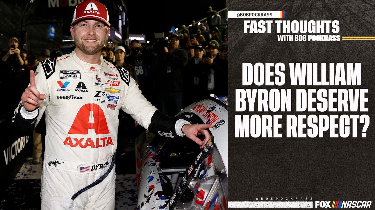 Is it time for WIlliam Byron to get the credit he deserves? | Fast Thoughts with Bob Pockrass