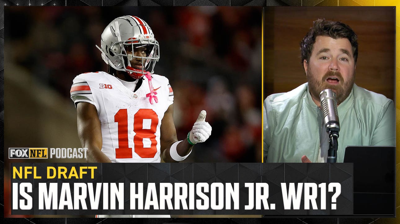 Is Marvin Harrison Jr. truly the BEST WR in the NFL draft? | NFL on FOX Pod
