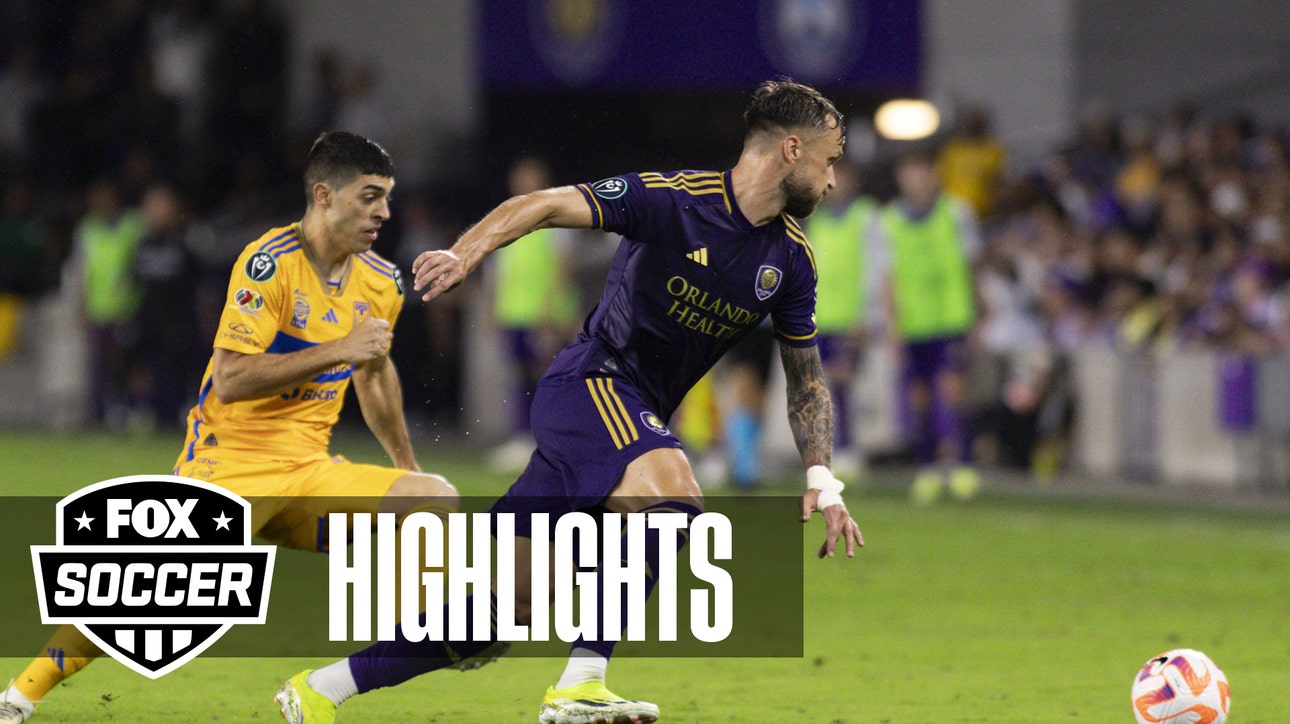 Orlando City vs. Tigres CONCACAF Champions Cup Highlights | FOX Soccer