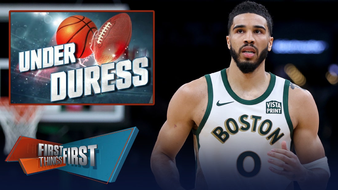 Jayson Tatum is Under Duress as Celtics hold best odds to win NBA Finals | First Things First