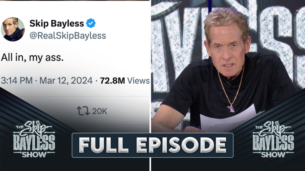 Skip's "All In, My Ass" Tweet | the Skip Bayless Show