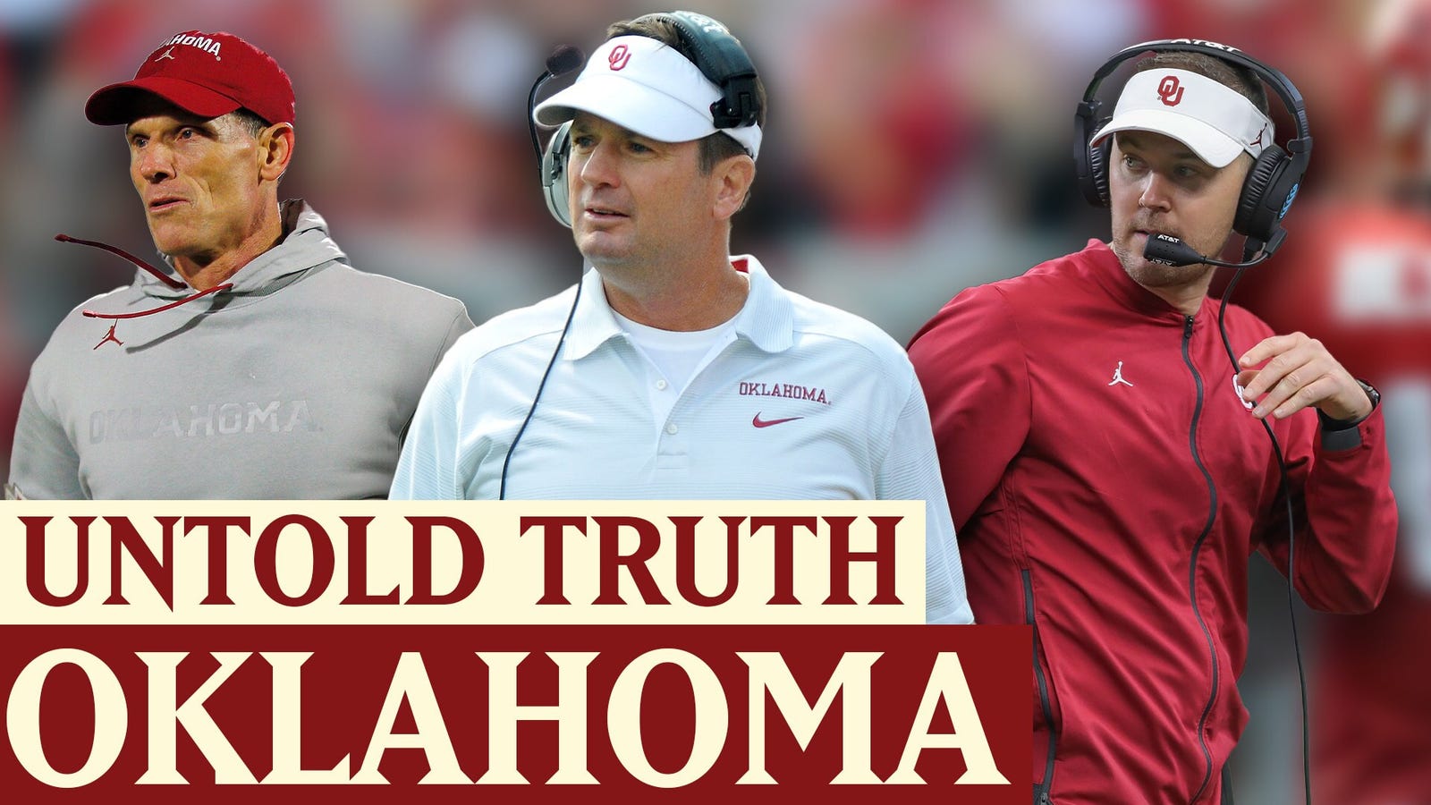Lincoln Riley, Bob Stoops and the Untold Truth About Oklahoma Football 