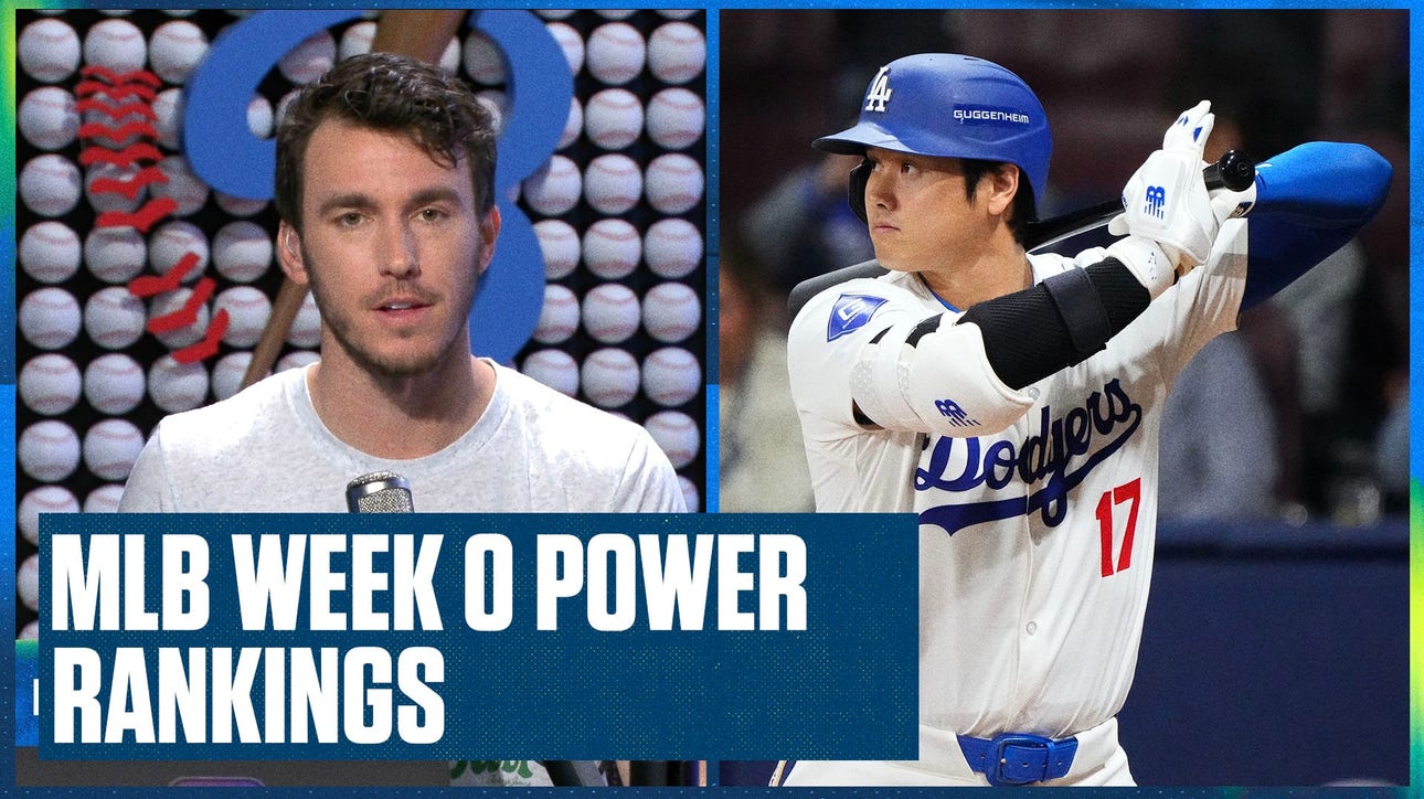 MLB 'Week 0' Power Rankings: Atlanta Braves start on top