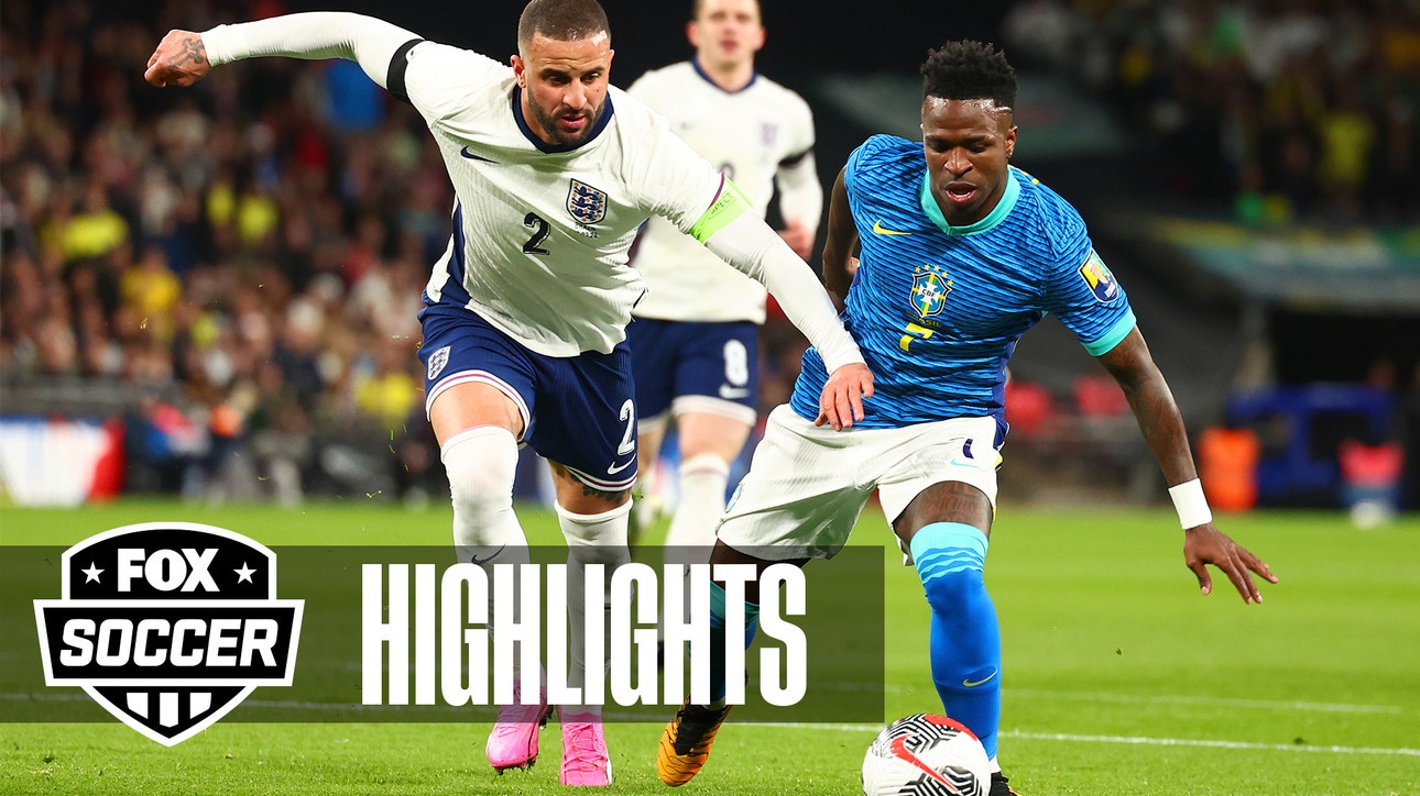 England vs Brazil International Friendly Highlights | FOX Soccer