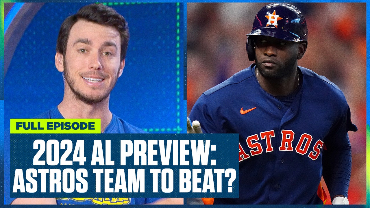 2024 American League Preview: Houston Astros the Team to Beat?