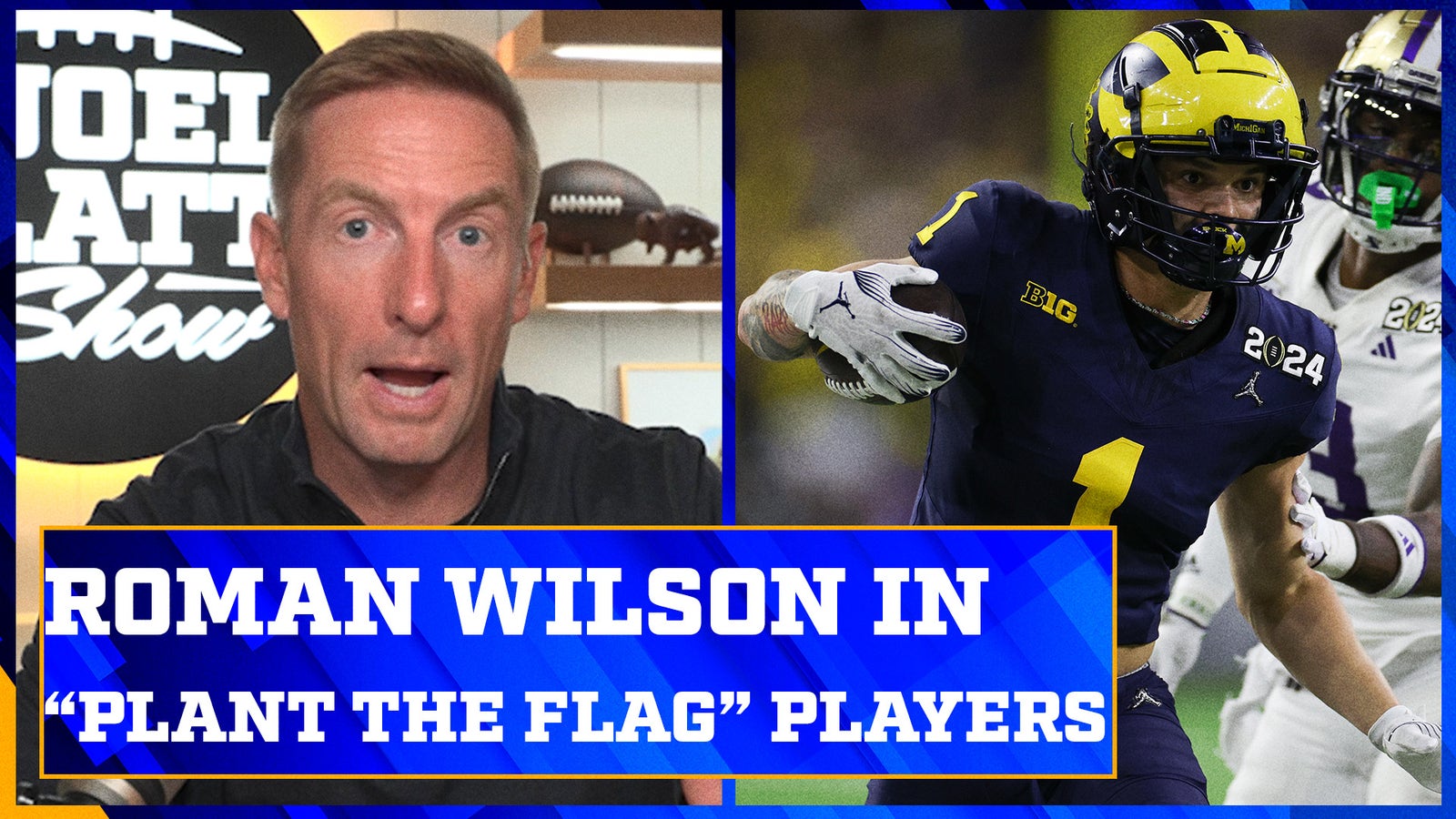 Jonathon Brooks & Roman Wilson in Joel Klatt's ‘plant the flag' players 