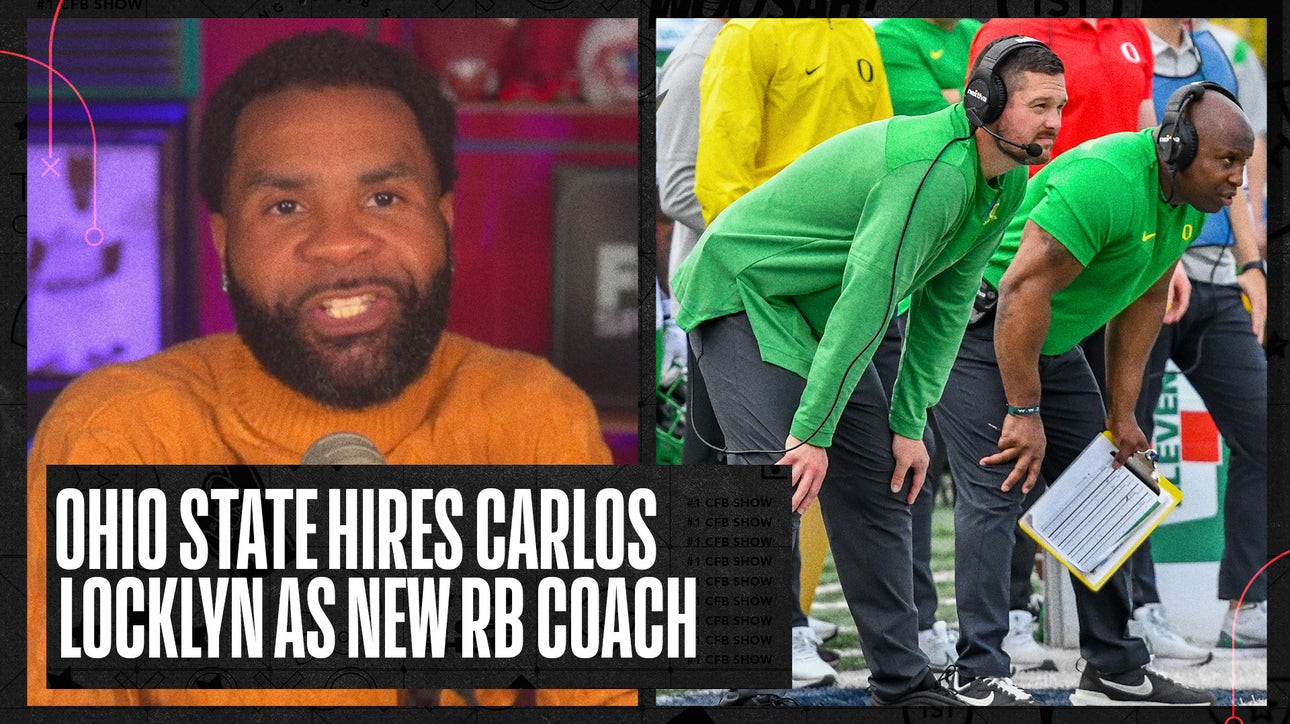 Ohio State hires Carlos Locklyn as their new running backs coach | No. 1 CFB Show
