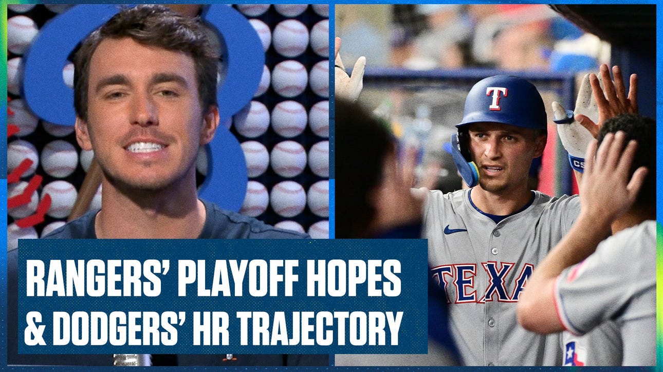 Will Los Angeles Dodgers' break the single season HR record & will the Rangers make the playoffs?