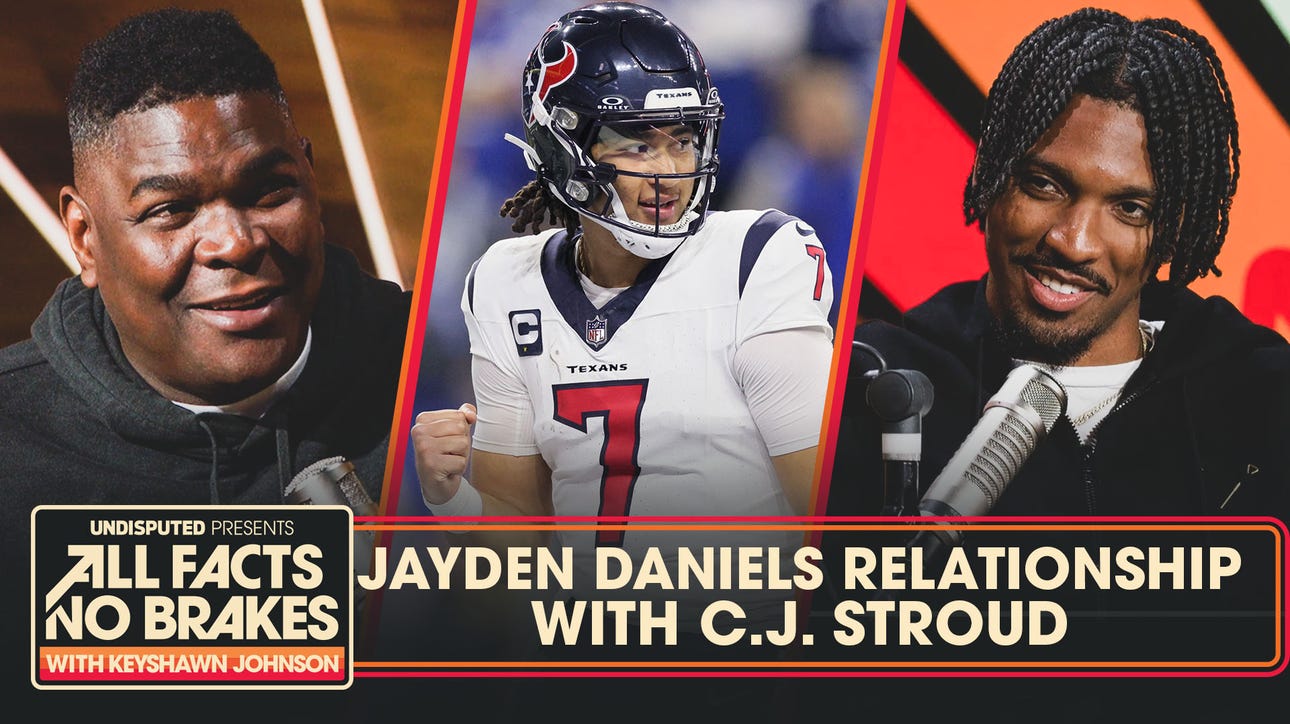 Jayden Daniels plans to "out do" C.J. Stroud's historic rookie season | All Facts No Brakes