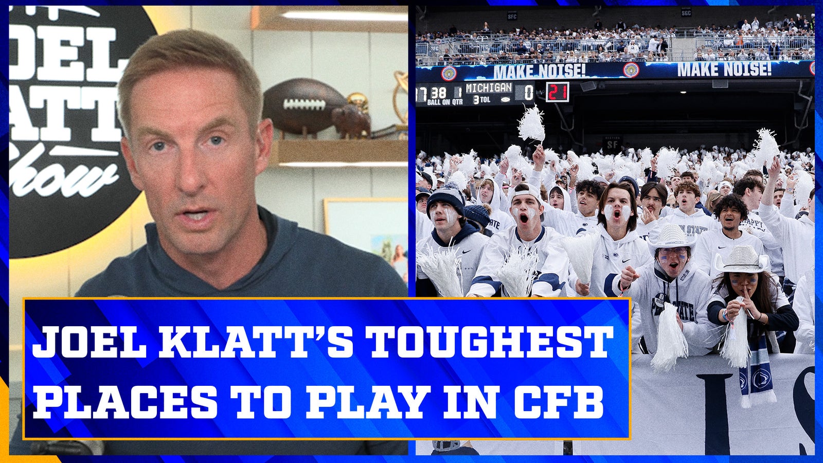 Joel Klatt’s top 5 toughest places to play in college football 