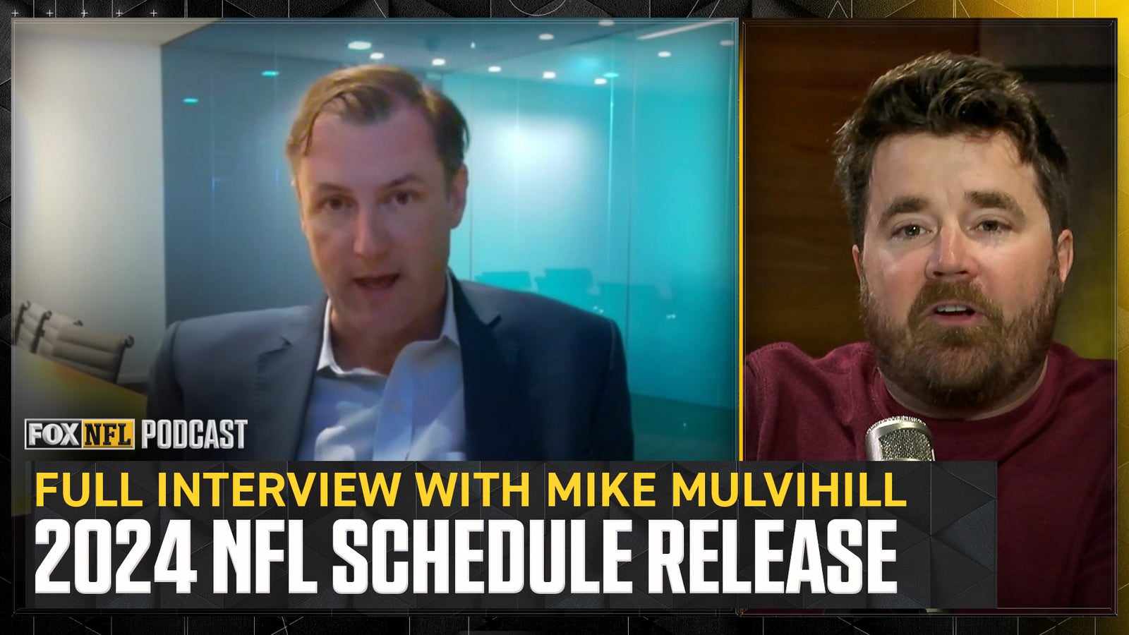 FOX Sports' Mike Mulvihill on process, evolution of the schedule