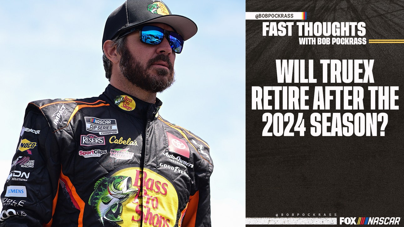 Will Martin Truex Jr. retire after the 2024 season? | Fast Thoughts with Bob Pockrass