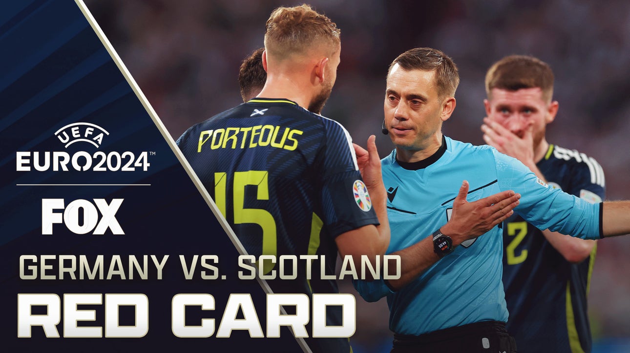 Scotland's Ryan Porteous receives a red card vs. Germany | FOX Soccer