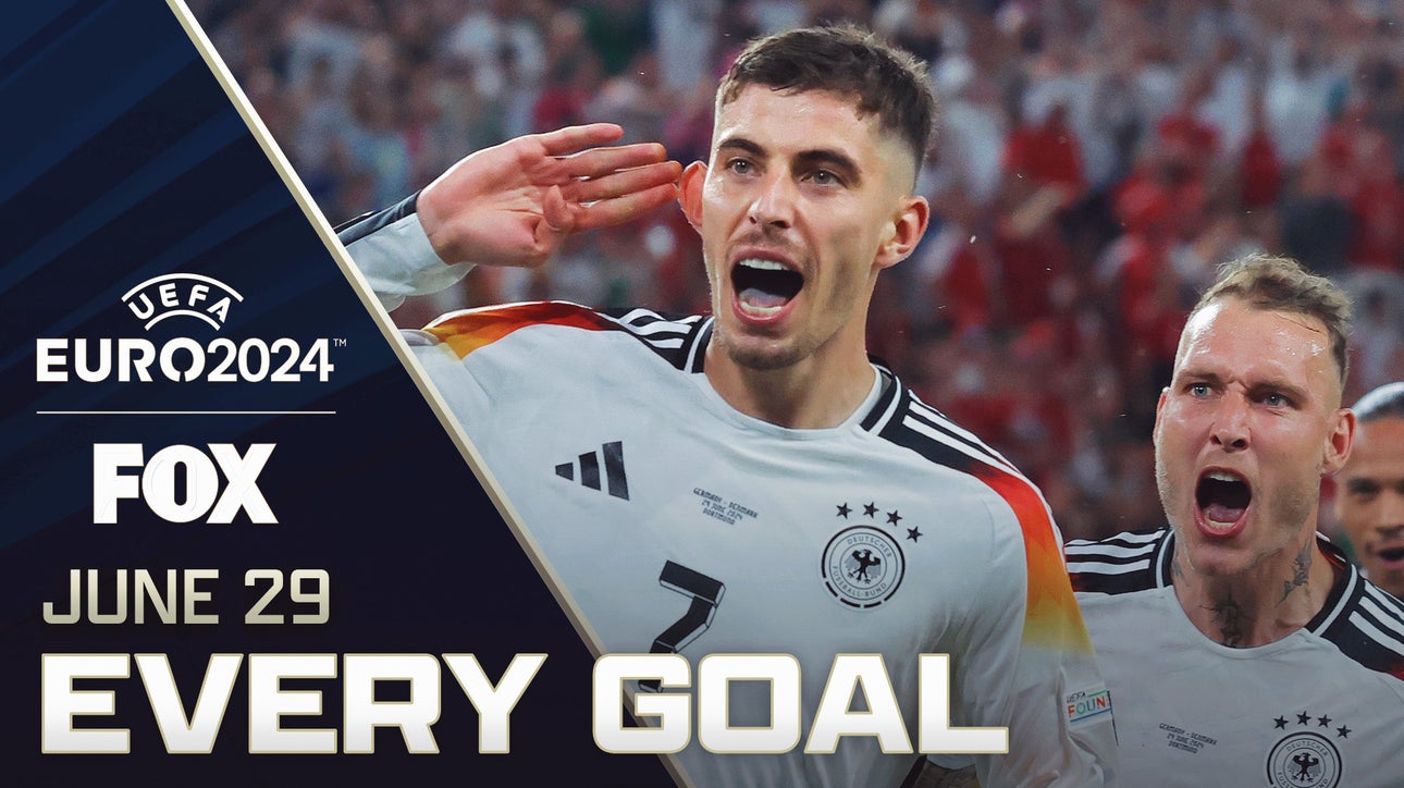 UEFA Euro 2024: Every goal from Saturday, June 29 | FOX Soccer
