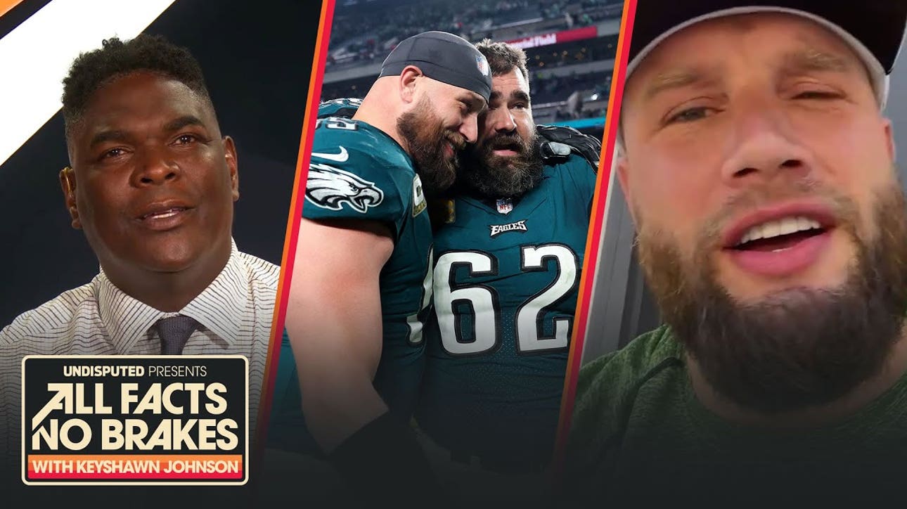 Lane Johnson on Jason Kelce's retirement and how it will impact the Eagles | All Facts No Brakes