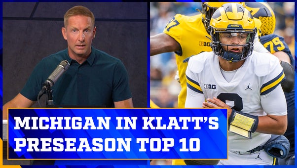 Michigan & Ohio State in Joel Klatt’s preseason top 10 | Joel Klatt Show