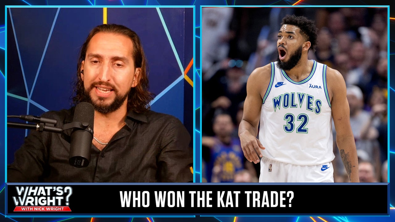 Nick questions the 'weird' Karl-Anthony Towns trade between the T-Wolves and Knicks | What's Wright?