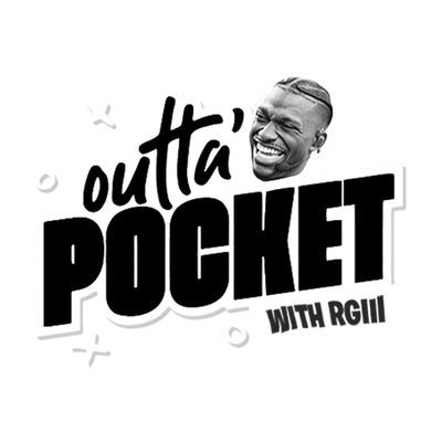 OUTTA POCKET WITH RGIII