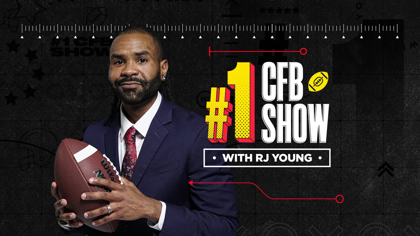 The No. 1 College Football Show with RJ Young