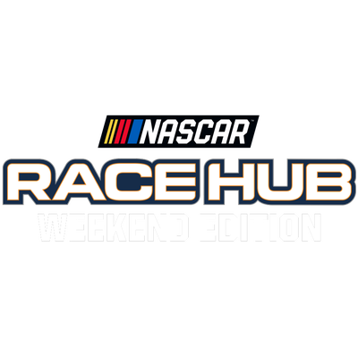 NASCAR Race Hub Weekend Edition